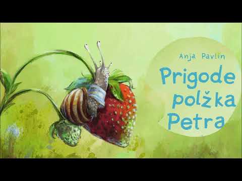 Prigode polžka Petra (Celotni album)