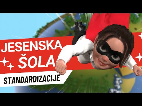 JESENSKA ŠOLA za standardizacijo – SIST