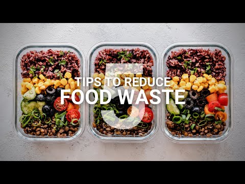 5 tips to reduce food waste