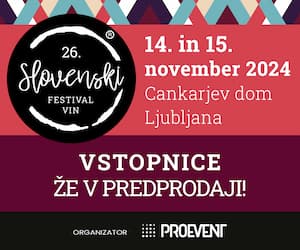 26. slovenski festival vin. 14. in 15. november 2024. Cankarjev dom Ljubljana. Vstopnice že v predprodaji.