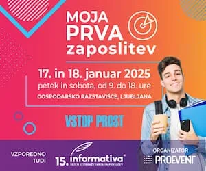 Moja prva zaposlitev. 17. in 18. januar 2015. Petek in sobota, od 9. do 18. ure, Gospodarsko razstavišče, Ljubljana